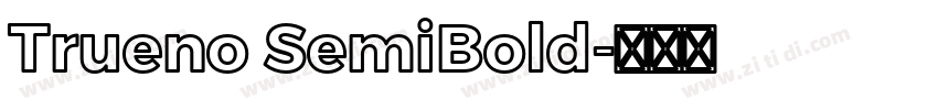 Trueno SemiBold字体转换
